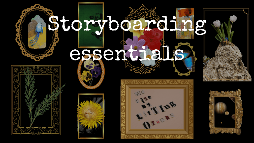 Storyboarding essentials