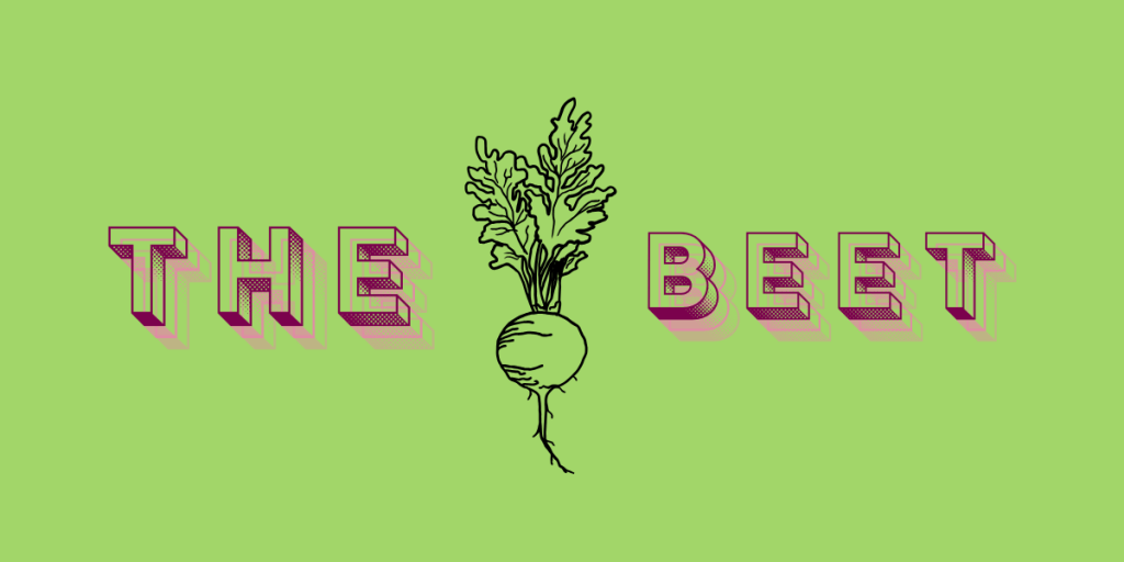 Building a marketing plan for The&nbsp;Beet